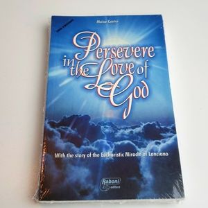 Persevere in the love of God.  Book ,3rd Edition